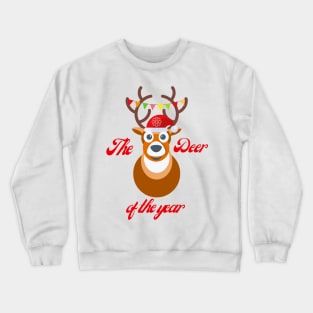 CUTE DEER OF THE YEAR Crewneck Sweatshirt